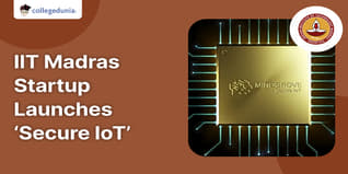 IIT Madras Startup Mindgrove Technologies Launches ‘Secure IoT’